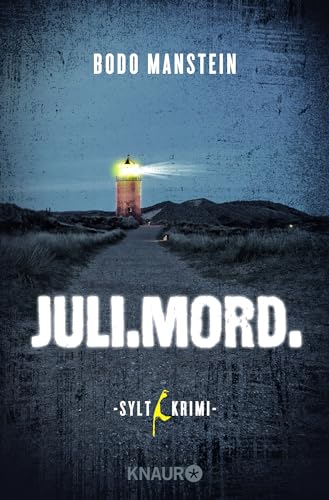 Juli.Mord.: Sylt-Krimi