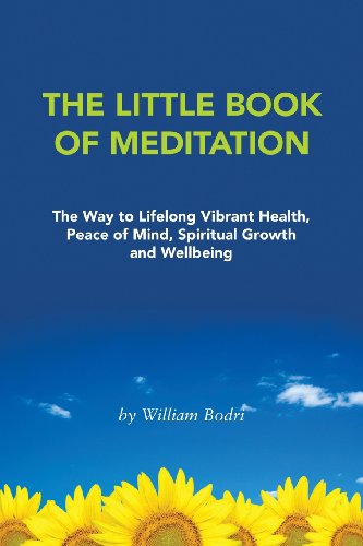 The Little Book of Meditation: The Way to Lifelong Vibrant Health, Peace of Mind, Spiritual Growth and Wellbeing von Top Shape Publishing LLC