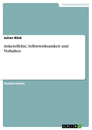 Ankereffekte, Selbstwirksamkeit und Verhalten