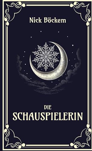 Die Schauspielerin Die Schauspielerin von Book on Demand