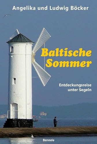 Baltische Sommer: Entdeckungsreise unter Segeln