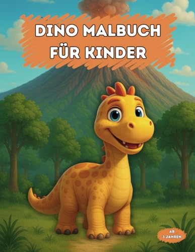 Dino Malbuch für kleine Dino-Fans: Ausmalspaß, Rätsel und spannende Dino–Fakten für Kinder ab 3 Jahren von Independently published
