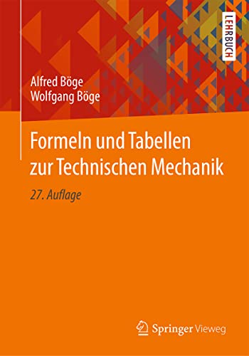 Formeln und Tabellen zur Technischen Mechanik von Springer Fachmedien Wiesbaden / Springer Vieweg / Springer, Berlin