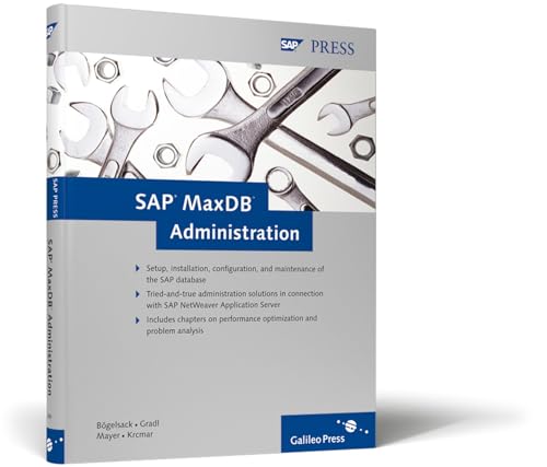 SAP MaxDB Administration (SAP PRESS: englisch)