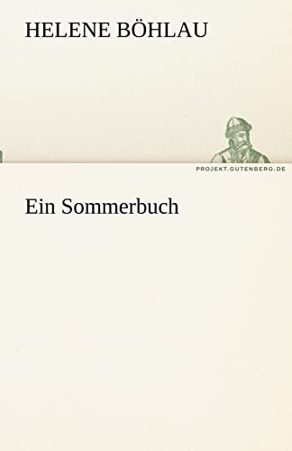 Ein Sommerbuch (TREDITION CLASSICS)