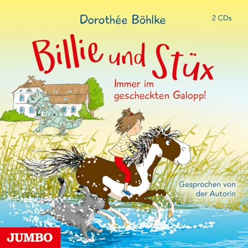 Billie und Stüx. Immer im gescheckten Galopp! Billie und Stüx. Immer im gescheckten Galopp! von Jumbo