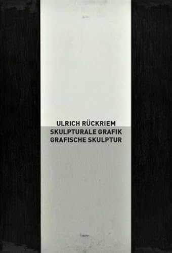 Ulrich Rückriem: Skulpturale Grafik – Grafische Skulptur