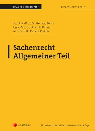 Sachenrecht Allgemeiner Teil (Skriptum) (Skripten)