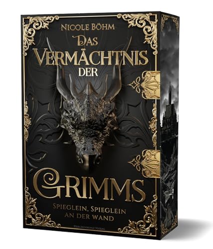 Das Vermächtnis der Grimms - Spieglein, Spieglein an der Wand: mit Farbschnitt-Garantie von Drachenmond-Verlag