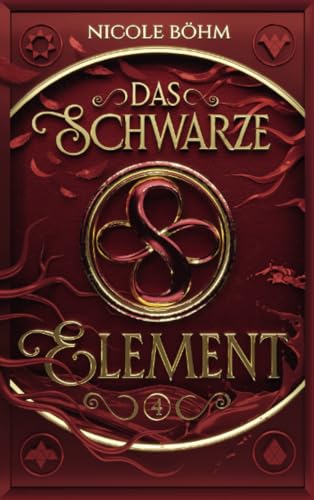 Das schwarze Element - Band 4: Die Fortsetzung der Reihe "Die Chroniken der Seelenwächter"