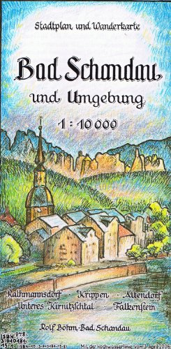 Bad Schandau und Umgebung 1:10000: Stadtplan und Wanderkarte. Rathmannsdorf, Krippen, Altendorf, Unteres Kirnitzschtal, Falkenstein: Rathmannsdorf - ... - Falkenstein. Stadtplan und Wanderkarte Bad Schandau und Umgebung 1:10000: Stadtplan und Wanderkarte. Rathmannsdorf, Krippen, Altendorf, Unteres Kirnitzschtal, Falkenstein: Rathmannsdorf - ... - Falkenstein. Stadtplan und Wanderkarte