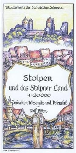 Stolpen und das Stolpner Land 1:20000: Wanderkarte der Sächsischen Schweiz. Zwischen Wesenitz und Polenztal.: Zwischen Wesenitz und Polenztal. Wanderkarte der Sächsischen Schweiz Stolpen und das Stolpner Land 1:20000: Wanderkarte der Sächsischen Schweiz. Zwischen Wesenitz und Polenztal.: Zwischen Wesenitz und Polenztal. Wanderkarte der Sächsischen Schweiz