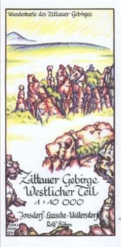 Zittauer Gebirge Westlicher Teil 1 : 10 000: Wanderkarte des Zittauer Gebirges. Jonsdorf, Lausche, Waltersdorf Zittauer Gebirge Westlicher Teil 1 : 10 000: Wanderkarte des Zittauer Gebirges. Jonsdorf, Lausche, Waltersdorf