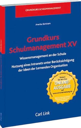Grundkurs Schulmanagement XV, Wissensmanagement: Wissensmanagement an der Schule