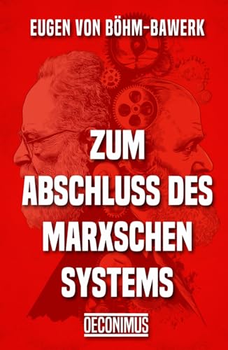 Zum Abschluss des Marxschen Systems von Independently published