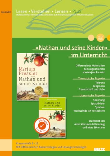 »Nathan und seine Kinder« im Unterricht: Differenzierte Materialien zum Jugendroman von Mirjam Pressler (Klassenstufe 8-12, mit differenzierten Kopiervorlagen) von Beltz