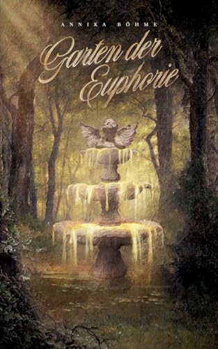 Garten der Euphorie von BoD – Books on Demand