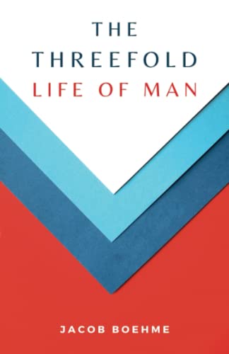The Threefold Life of Man