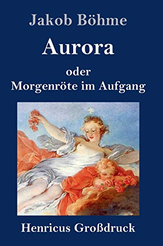 Aurora oder Morgenröte im Aufgang (Großdruck) von Henricus