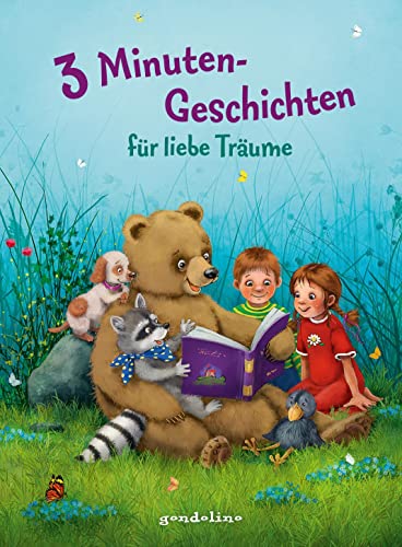 3 Minutengeschichten für liebe Träume: Gutenachtgeschichten, Einschlafbuch für Kinder ab 3 Jahren 3 Minutengeschichten für liebe Träume: Gutenachtgeschichten, Einschlafbuch für Kinder ab 3 Jahren