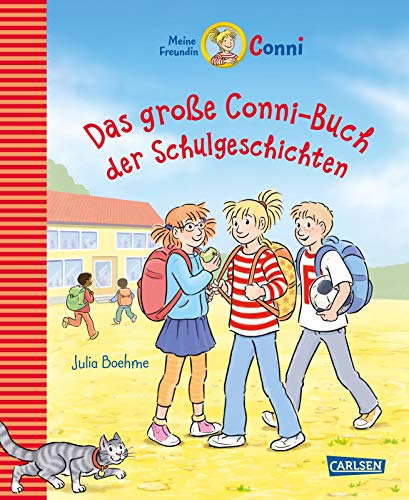 Conni Erzählbände: Das große Conni-Buch der Schulgeschichten: Toller Conni-Sammelband für Leseanfänger*innen und Fortgeschrittene - mit tollen Bildern und zwei ganz neuen Geschichten!