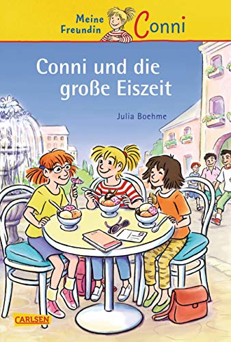 Conni-Erzählbände 21: Conni und die große Eiszeit (21)