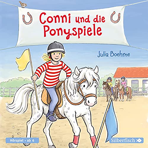Conni und die Ponyspiele (Meine Freundin Conni - ab 6): 1 CD