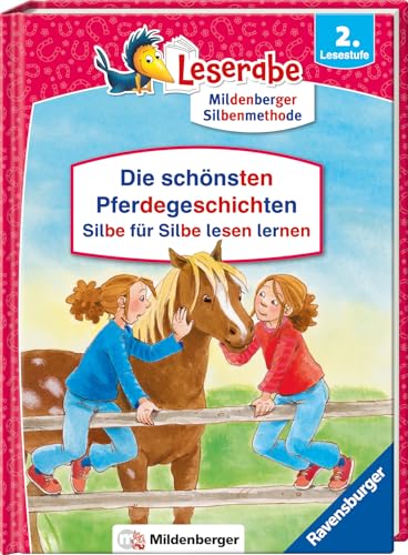 Die schönsten Pferdegeschichten - Silbe für Silbe lesen lernen - Leserabe ab 2. Klasse - Erstlesebuch für Kinder ab 7 Jahren von Ravensburger Verlag GmbH