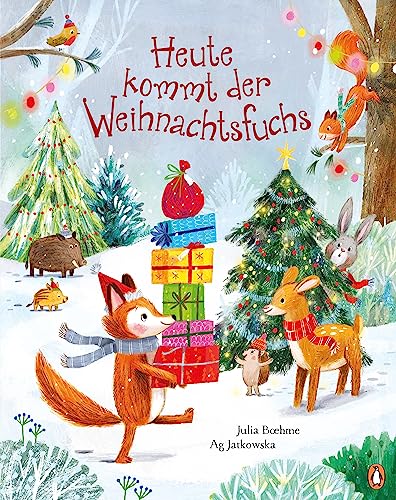 Heute kommt der Weihnachtsfuchs: Bilderbuch für Kinder ab 4 Jahren