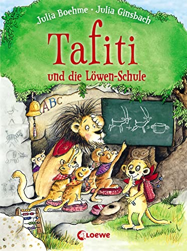 Tafiti und die Löwen-Schule (Band 12): Komm mit nach Afrika und lerne die Welt des beliebten Erdmännchens kennen - Erstlesebuch zum Vorlesen und ersten Selberlesen ab 6 Jahren