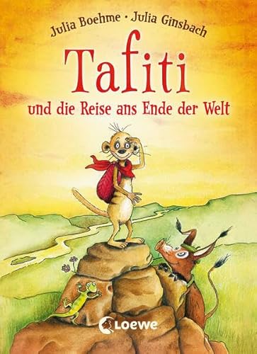 Tafiti und die Reise ans Ende der Welt (Band 1): Erstlesebuch zum Vorlesen und ersten Selberlesen ab 6 Jahre