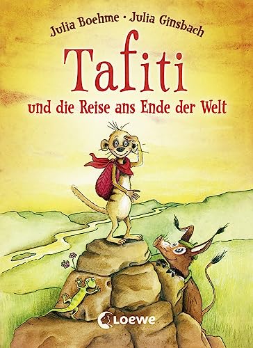 Tafiti und die Reise ans Ende der Welt (Band 1): Erstlesebuch zum Vorlesen und ersten Selberlesen ab 6 Jahre