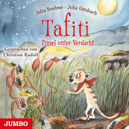 Tafiti. Pinsel unter Verdacht: Band 22