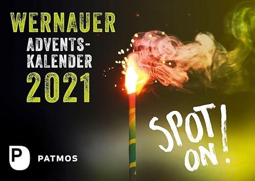 Wernauer Adventskalender 2021: Spot on! von Patmos Verlag