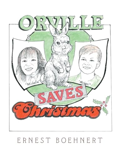 Orville Saves Christmas von Trafford Publishing