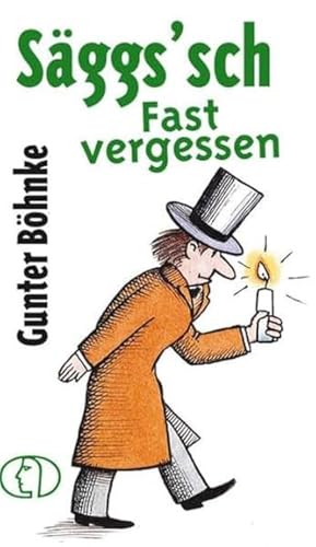 Säggs'sch - Fast vergessen (Minibibliothek)