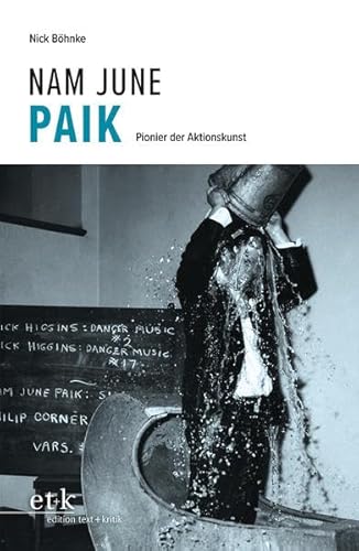 Nam June Paik: Pionier der Aktionskunst