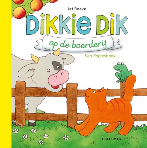 Dikkie Dik op de boerderij: een flapjesboek