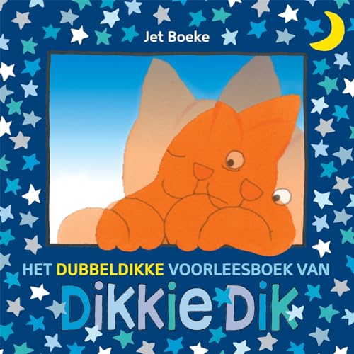 Het dubbeldikke voorleesboek van Dikkie Dik von Gottmer