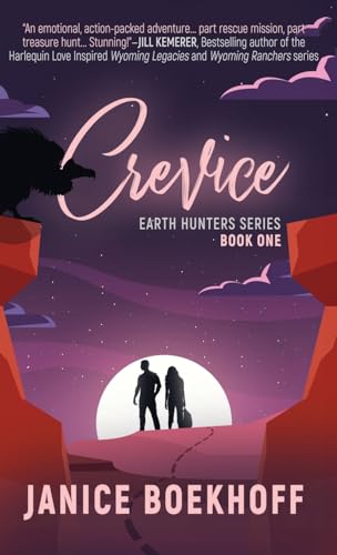 Crevice: Earth Hunters Series--Book One von WildBlue Press