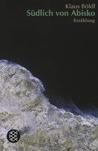 Südlich von Abisko: Erzählung (Collection S. Fischer)
