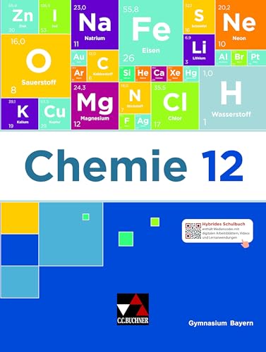 Chemie Bayern – Sek II / Chemie Bayern 12: Chemie für die Oberstufe in Bayern