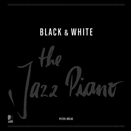 Black and White: The Jazz Piano