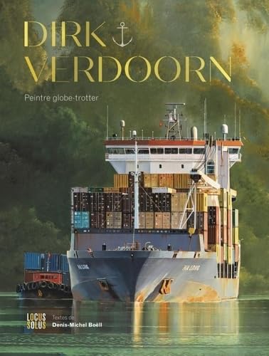 Dirk Verdoorn: Peintre globe-trotter von LOCUS SOLUS
