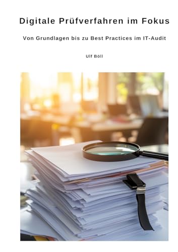 Digitale Prüfverfahren im Fokus: Von Grundlagen bis zu Best Practices im IT-Audit von tredition