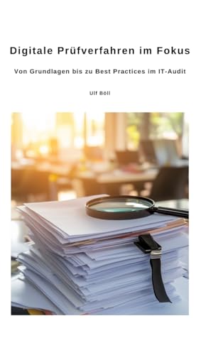 Digitale Prüfverfahren im Fokus: Von Grundlagen bis zu Best Practices im IT-Audit von tredition