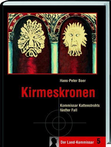 Kirmeskronen: Kommissar Kattenstrohts fünfter Fall. von Landwirtschaftsvlg Münster