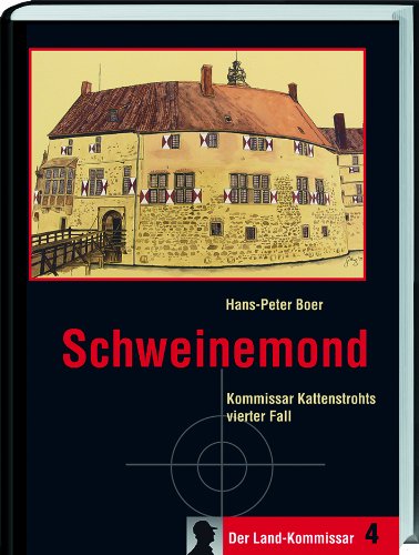 Schweinemond: Kommissar Kattenstrohts vierter Fall. von Landwirtschaftsvlg Münster