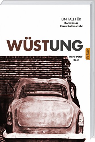 Wüstung: Kommisar Kattenstrohts achter Fall. von Landwirtschaftsvlg Münster