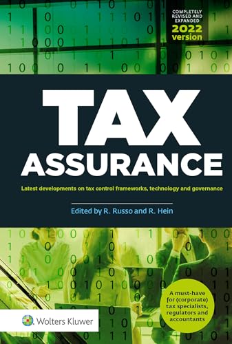 Tax Assurance: Latest developments on tax control frameworks, technology and governance von Uitgeverij Kluwer BV